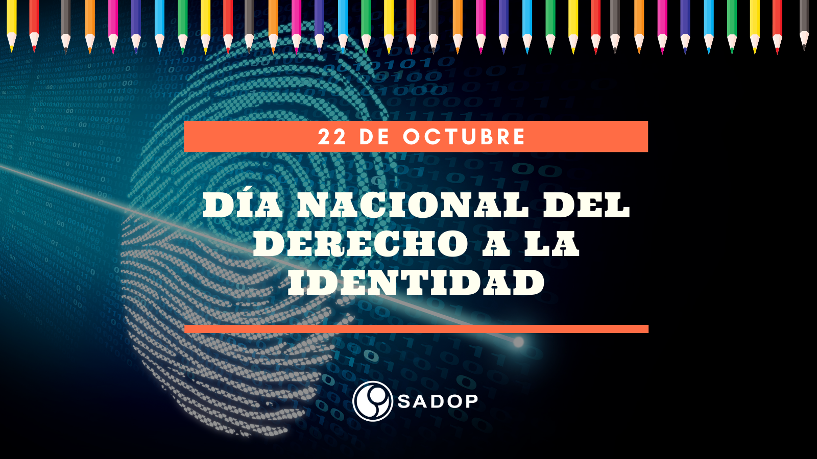 Día Nacional Por El Derecho A La Identidad – Sadop Nacion